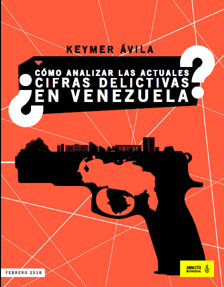 ¿Cómo analizar las actuales cifras delictivas en Venezuela?