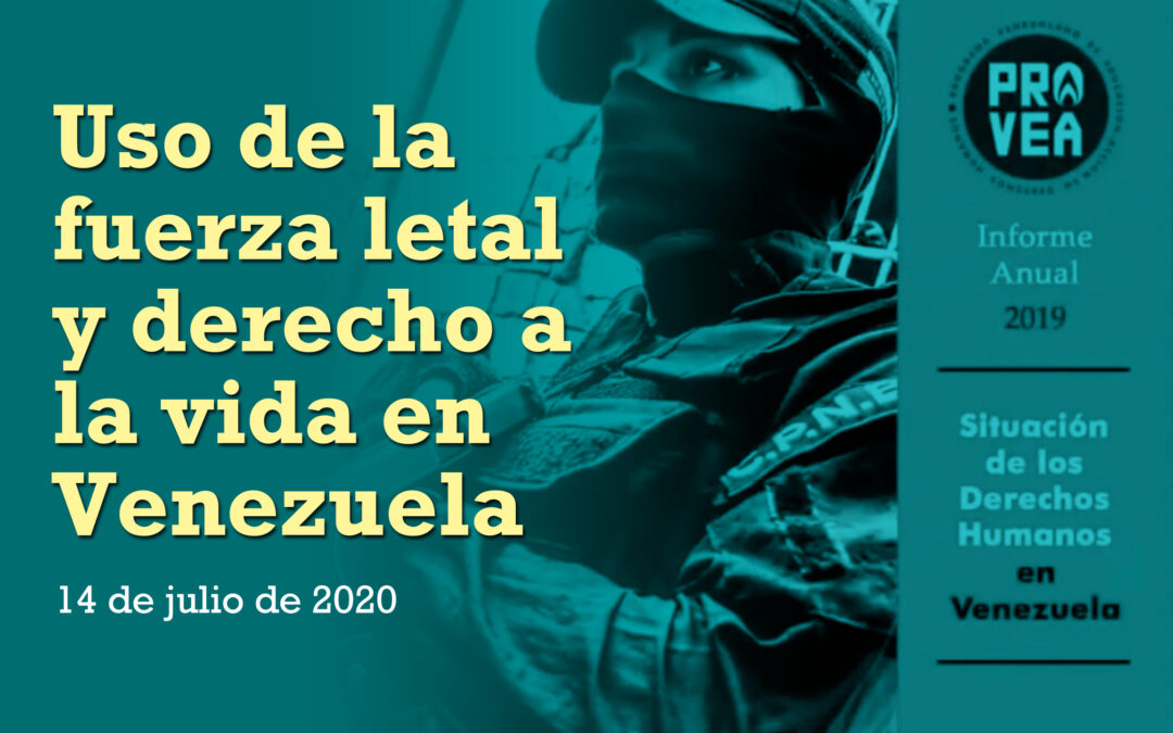 Uso de la fuerza letal y derecho a la vida en Venezuela